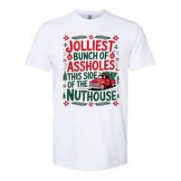 Jolliest Bunch Of Assholes This Side Of The Nut House Softstyle CVC T-Shirt