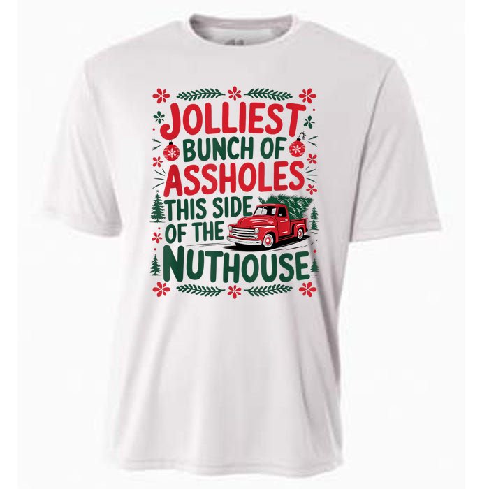 Jolliest Bunch Of Assholes This Side Of The Nut House Cooling Performance Crew T-Shirt