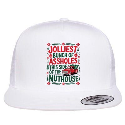 Jolliest Bunch Of Assholes This Side Of The Nut House Flatbill Hat