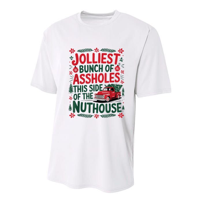 Jolliest Bunch Of Assholes This Side Of The Nut House Youth Performance Sprint T-Shirt