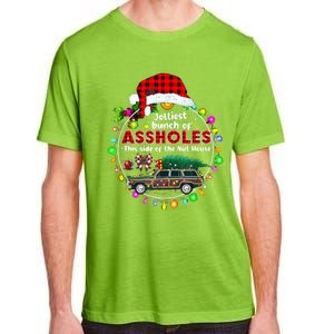 Jolliest Bunch Of Assholes This Side Of The Nut House Adult ChromaSoft Performance T-Shirt