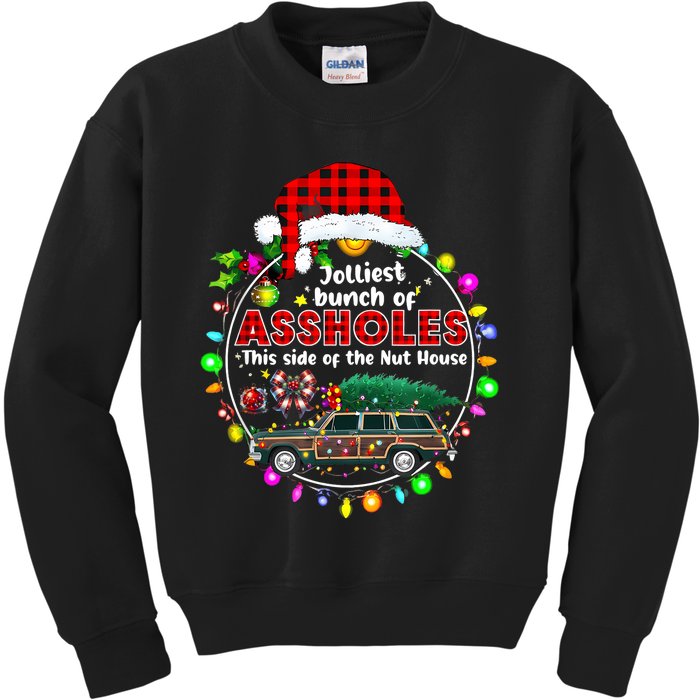 Jolliest Bunch Of Assholes This Side Of The Nut House Kids Sweatshirt