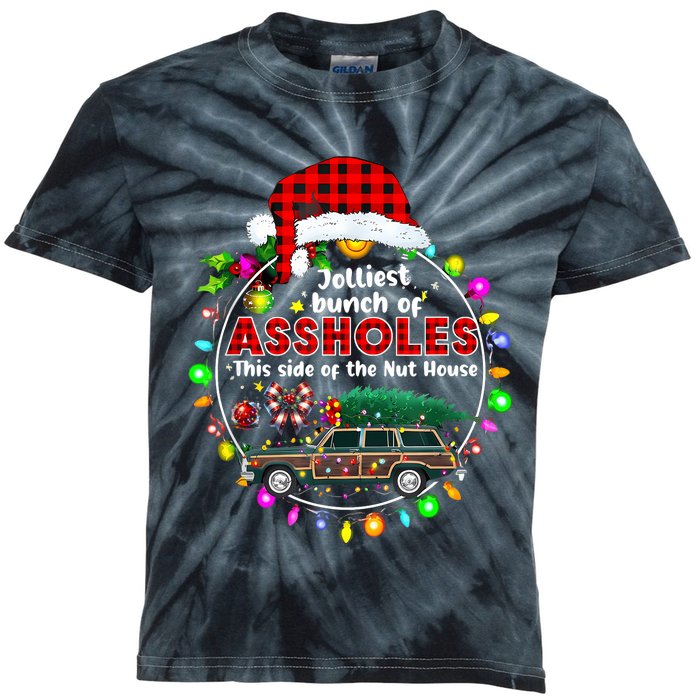 Jolliest Bunch Of Assholes This Side Of The Nut House Kids Tie-Dye T-Shirt