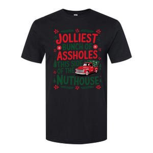 Jolliest Bunch Of Assholes This Side Of The Nut House Softstyle CVC T-Shirt