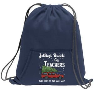 Jolliest Bunch Of Teachers This Side Of The Hallway Christmas Sweatshirt Cinch Pack Bag