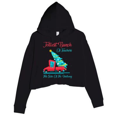 Jolliest Bunch Of Teachers This Side Of The Hallway Xmas Crop Fleece Hoodie