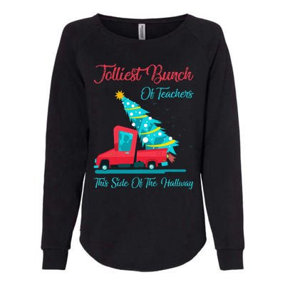 Jolliest Bunch Of Teachers This Side Of The Hallway Xmas Womens California Wash Sweatshirt