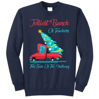 Jolliest Bunch Of Teachers This Side Of The Hallway Xmas Sweatshirt