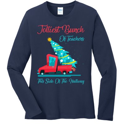 Jolliest Bunch Of Teachers This Side Of The Hallway Xmas Ladies Long Sleeve Shirt