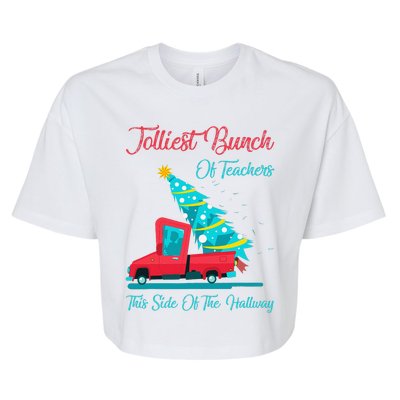 Jolliest Bunch Of Teachers This Side Of The Hallway Xmas Bella+Canvas Jersey Crop Tee