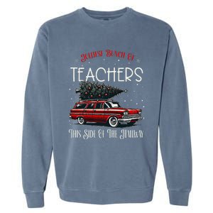 Jolliest Bunch Of Teachers This Side Of The Hallway Xmas Garment-Dyed Sweatshirt