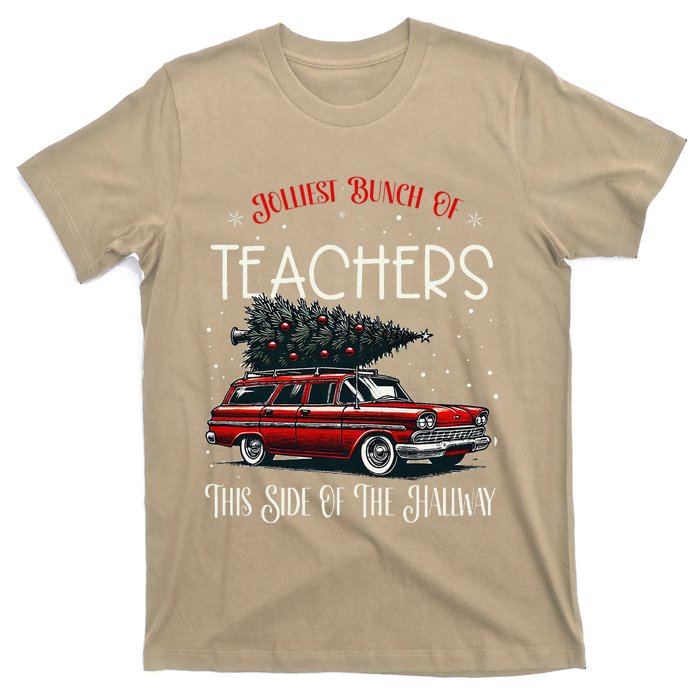 Jolliest Bunch Of Teachers This Side Of The Hallway Xmas T-Shirt