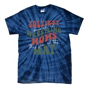 Jolliest Bunch Of Wrestling Moms This Side Of The Mat Xmas Tie-Dye T-Shirt