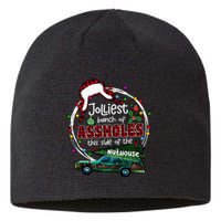 Jolliest Bunch Of Assholes This Side Of The Nut House Sustainable Beanie