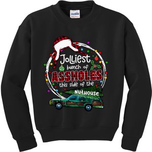 Jolliest Bunch Of Assholes This Side Of The Nut House Kids Sweatshirt