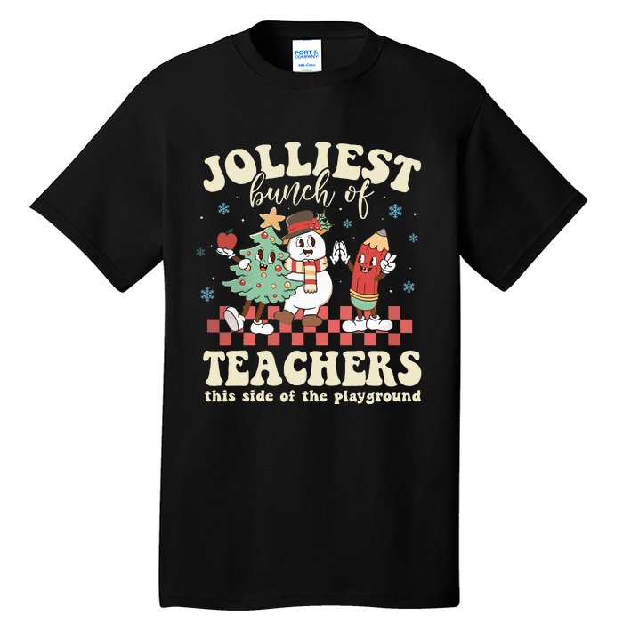 Jolliest Bunch Of Teachers This Side Of The Playground Xmas Tall T-Shirt