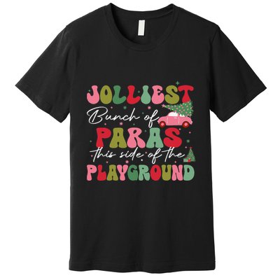 Jolliest Bunch Of Paras This Side Of The Playground Xmas Premium T-Shirt