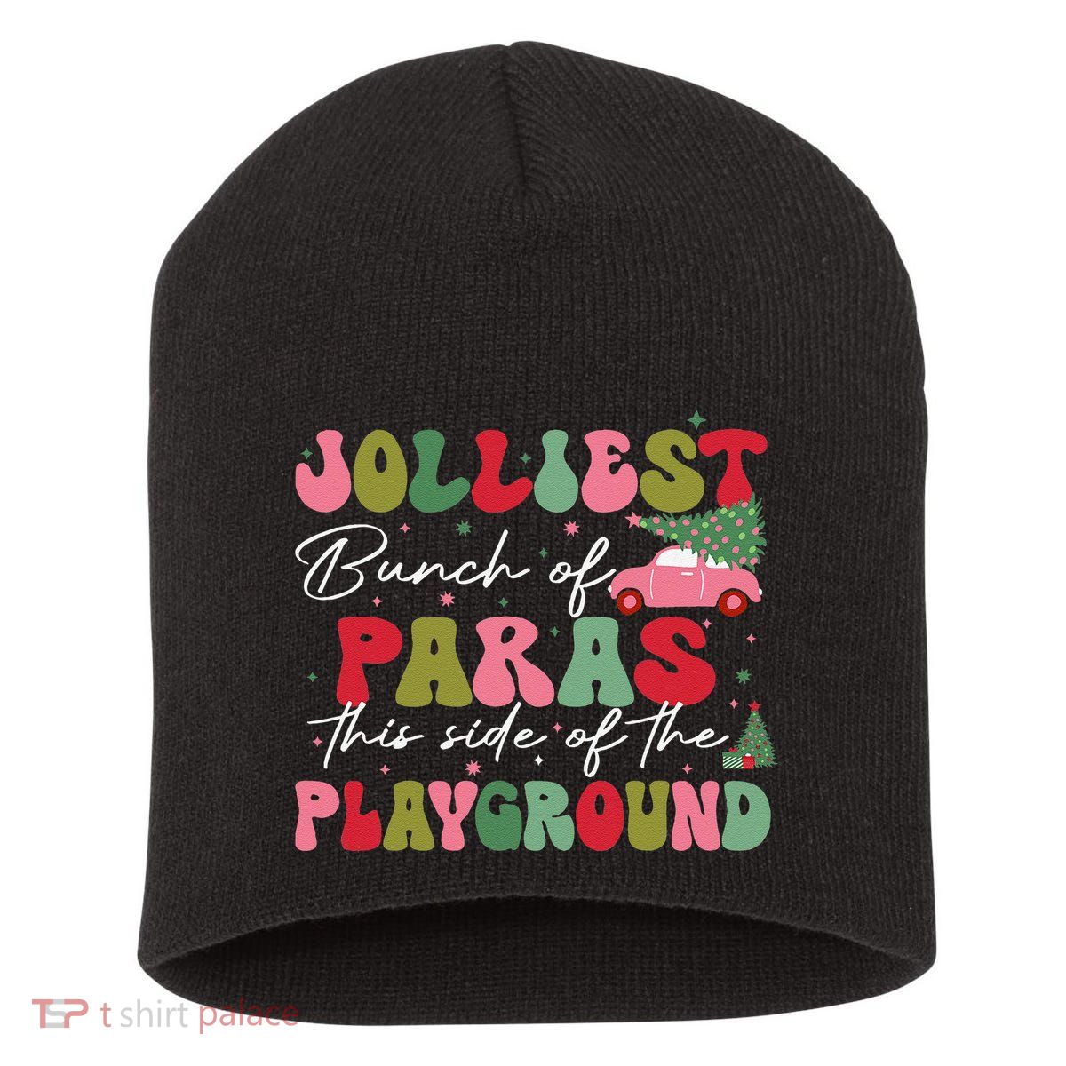 Jolliest Bunch Of Paras This Side Of The Playground Xmas Short Acrylic Beanie