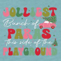 Jolliest Bunch Of Paras This Side Of The Playground Xmas Sueded Cloud Jersey T-Shirt