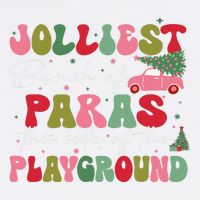 Jolliest Bunch Of Paras This Side Of The Playground Xmas Garment-Dyed Sweatshirt