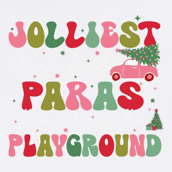 Jolliest Bunch Of Paras This Side Of The Playground Xmas Garment-Dyed Sweatshirt