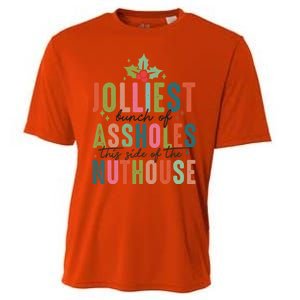 Jolliest Bunch Of Assholes This Side Of The Nut House Great Gift Cooling Performance Crew T-Shirt