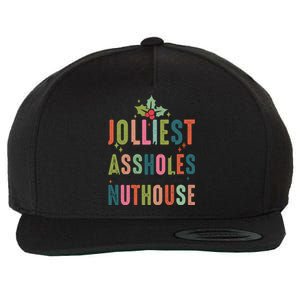 Jolliest Bunch Of Assholes This Side Of The Nut House Great Gift Wool Snapback Cap