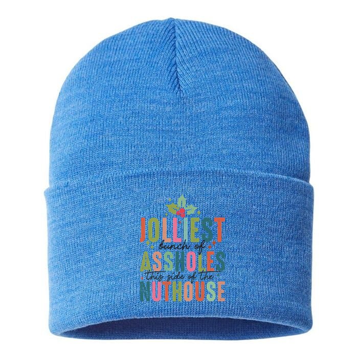 Jolliest Bunch Of Assholes This Side Of The Nut House Great Gift Sustainable Knit Beanie