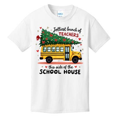 Jolliest Bunch Of Teachers This Side Of The School House Kids T-Shirt