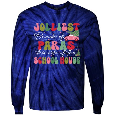 Jolliest Bunch Of Paras This Side Of The School House Xmas Tie-Dye Long Sleeve Shirt