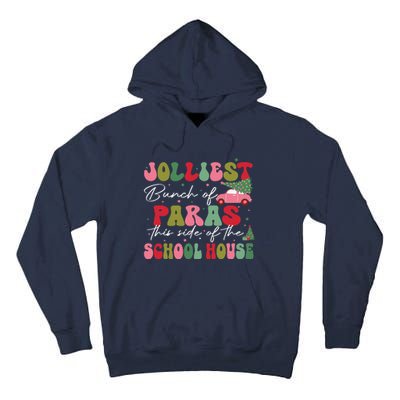 Jolliest Bunch Of Paras This Side Of The School House Xmas Tall Hoodie