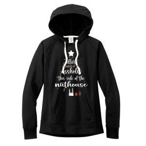 Jolliest Bunch Of Assholes This Side Of The Nut House Women's Fleece Hoodie