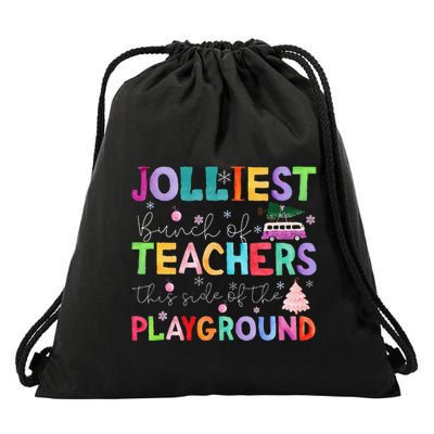 Jolliest Bunch Of Teachers This Side Of The Playground Xmas Drawstring Bag