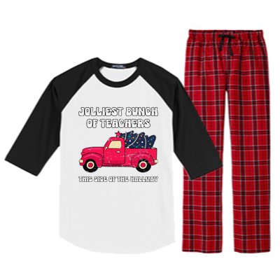 Jolliest Bunch Of Teachers This Side Of The Hallway Raglan Sleeve Pajama Set