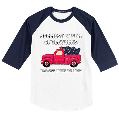 Jolliest Bunch Of Teachers This Side Of The Hallway Baseball Sleeve Shirt