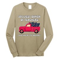 Jolliest Bunch Of Teachers This Side Of The Hallway Long Sleeve Shirt