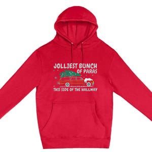 Jolliest Bunch Of Paras This Side Of The Hallway Christmas Premium Pullover Hoodie