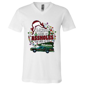 Jolliest Bunch Of Assholes This Side Of The Nut House V-Neck T-Shirt