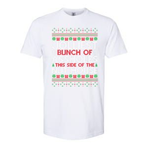 Jolliest Bunch Of Assholes This Side Of The Nut House Softstyle CVC T-Shirt