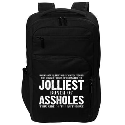 Jolliest Bunch Of Assholes Funny Christmas Vacation Impact Tech Backpack