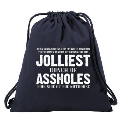 Jolliest Bunch Of Assholes Funny Christmas Vacation Drawstring Bag