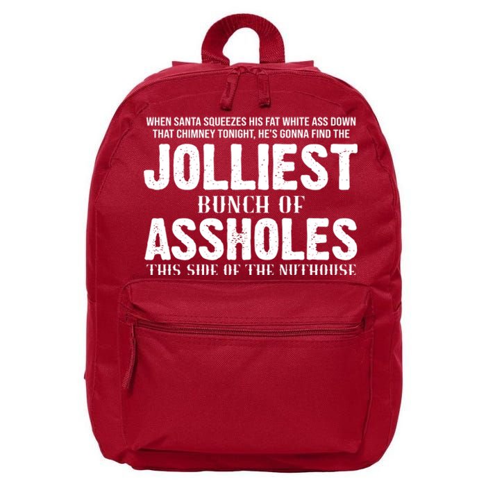 Jolliest Bunch Of Assholes Funny Christmas Vacation 16 in Basic Backpack