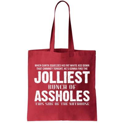 Jolliest Bunch Of Assholes Funny Christmas Vacation Tote Bag