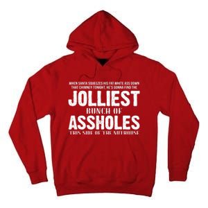 Jolliest Bunch Of Assholes Funny Christmas Vacation Tall Hoodie