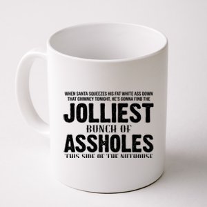 Jolliest Bunch Of Assholes Funny Christmas Vacation Coffee Mug