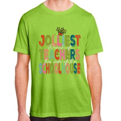 Jolliest Bunch Of Teachers This Side Of The Playground Xmas Adult ChromaSoft Performance T-Shirt