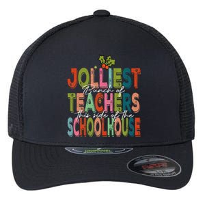 Jolliest Bunch Of Teachers This Side Of The Playground Xmas Flexfit Unipanel Trucker Cap