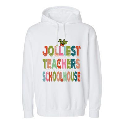 Jolliest Bunch Of Teachers This Side Of The Playground Xmas Garment-Dyed Fleece Hoodie