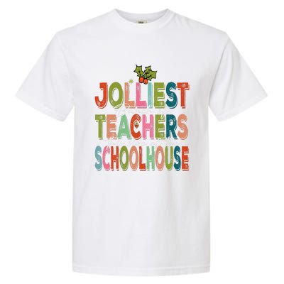 Jolliest Bunch Of Teachers This Side Of The Playground Xmas Garment-Dyed Heavyweight T-Shirt