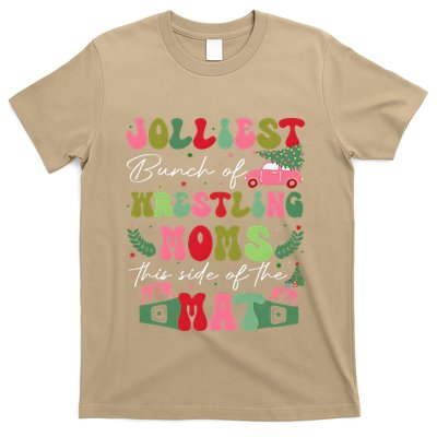 Jolliest Bunch Of Wrestling Moms This Side Of The Mat T-Shirt